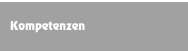 Kompetenzen
