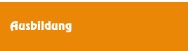 Ausbildung